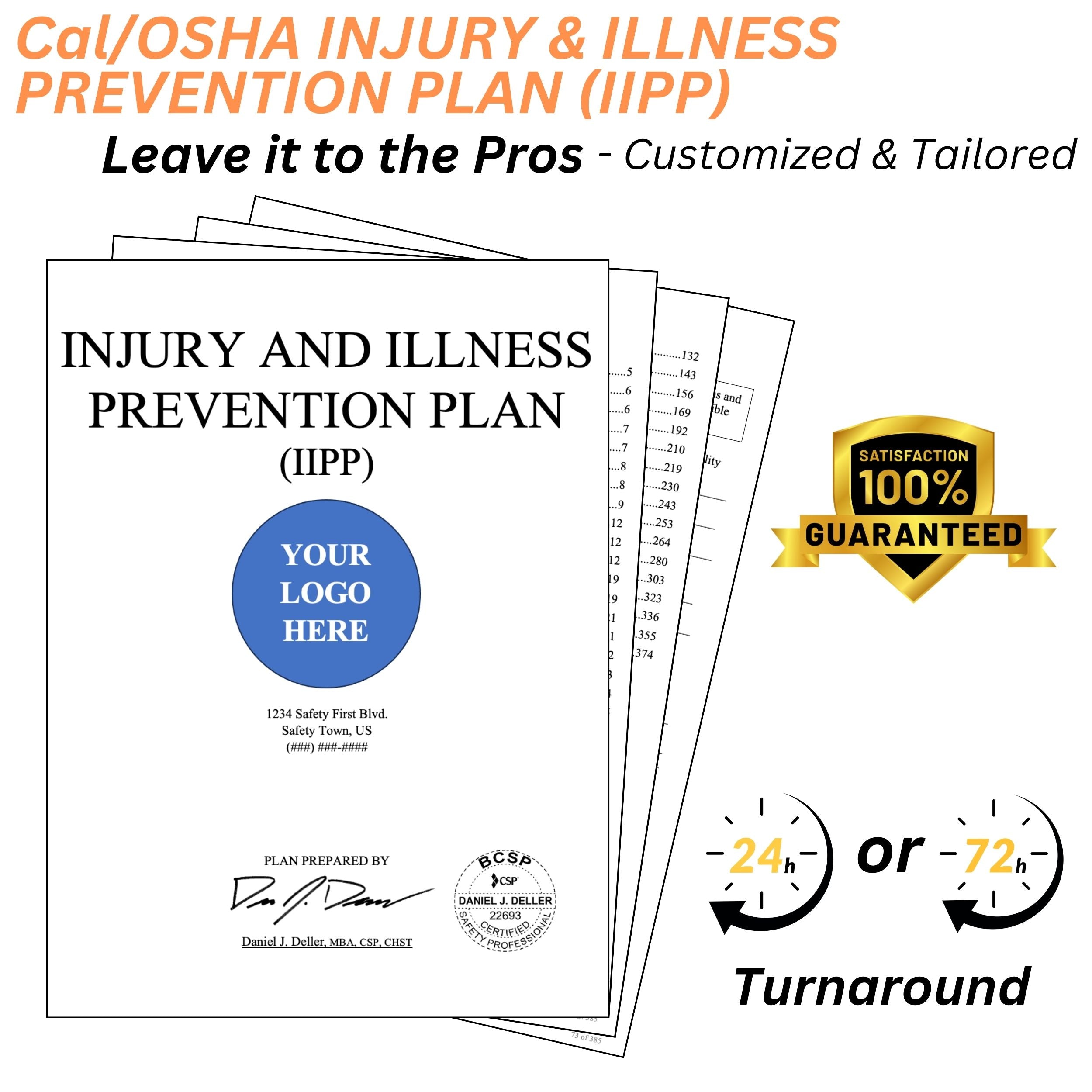 Cal/OSHA IIPP - Injury Illness and Prevention Plan (IIPP)