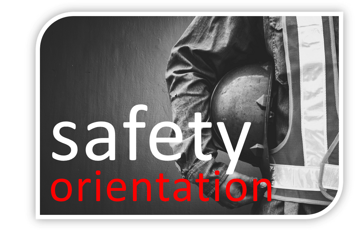 Safety Orientation